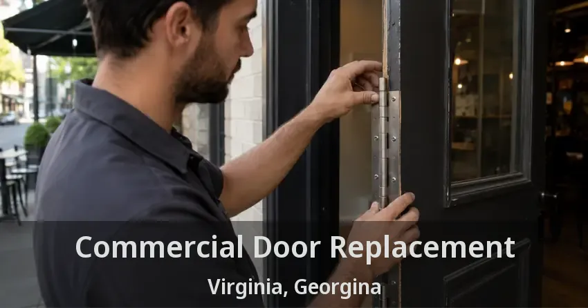 Commercial Door Replacement Virginia, Georgina - ON