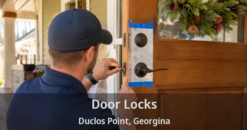 Door Locks Duclos Point, Georgina - ON