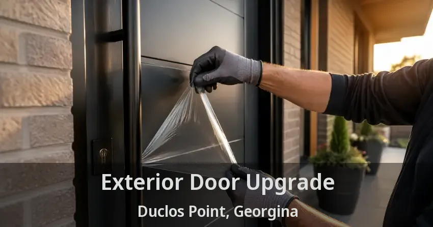 Exterior Door Upgrade Duclos Point, Georgina - ON