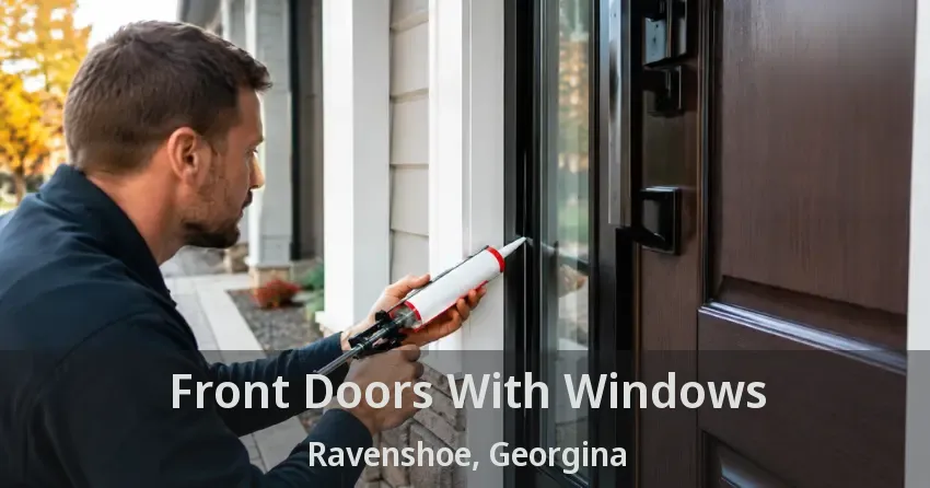 Front Doors With Windows Ravenshoe, Georgina - ON