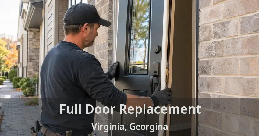 Full Door Replacement Virginia, Georgina - ON