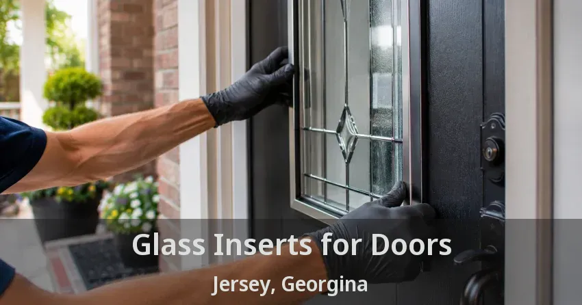 Glass Inserts for Doors Jersey, Georgina - ON