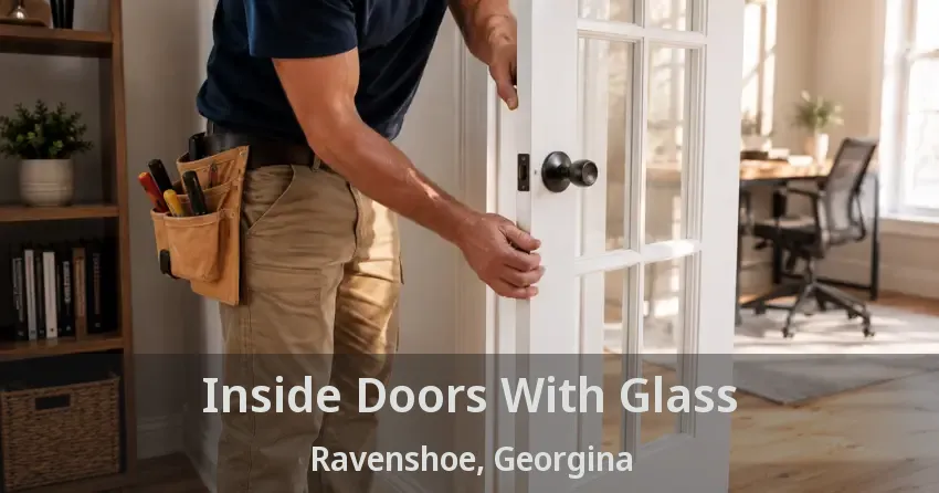 Inside Doors With Glass Ravenshoe, Georgina - ON