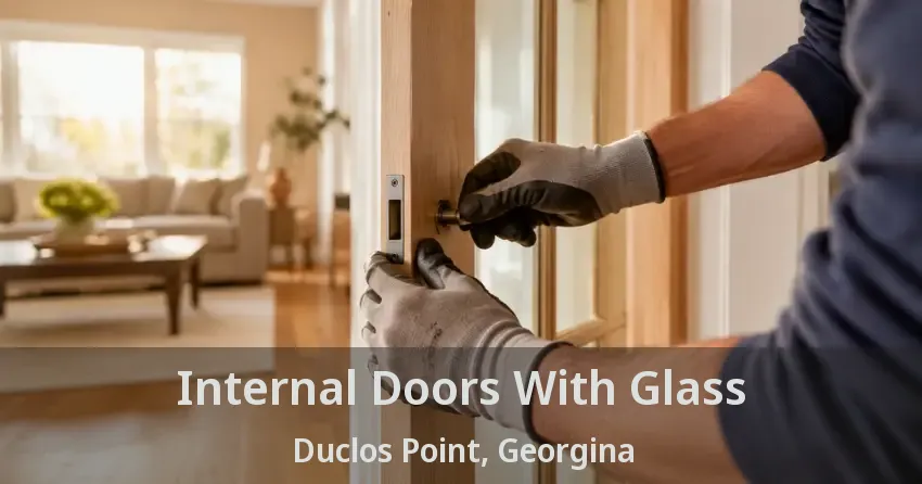 Internal Doors With Glass Duclos Point, Georgina - ON