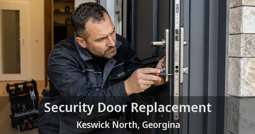 Security Door Replacement Keswick North, Georgina - ON