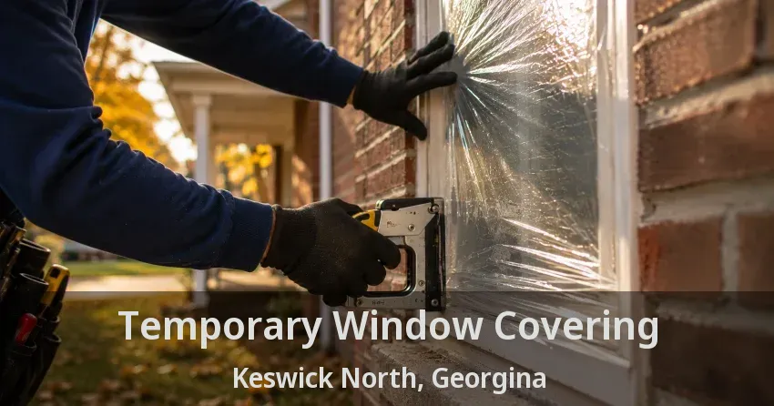 Temporary Window Covering Keswick North, Georgina - ON